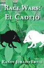 Race Wars El Cadejo - Paperback