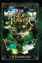 The Green Tower - Hardcover