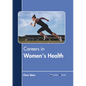 Careers in Women's Health - Hardcover