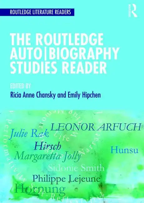 The Routledge Auto Biography Studies Reader - Paperback