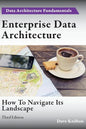 Enterprise Data Architecture: How to navigate its landscape - Paperback