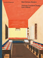Mid-Century Modern - Visionary Furniture Design from Vienna: Visionary Furniture Design from Vienna - Hardcover