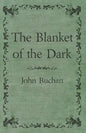 The Blanket of the Dark - Paperback