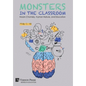 Monsters in the Classroom - Hardcover