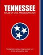 Tennessee Rules of Civil Procedure 2021 - Paperback
