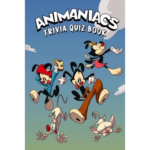 Animaniacs: Trivia Quiz Book - Paperback