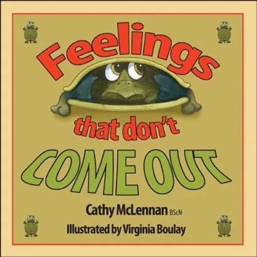Feelings That Don't Come Out - Paperback
