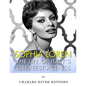 Sophia Loren: The Life of Italy's Greatest Actress - Paperback