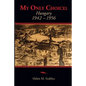 My Only Choice: 1942-1956 Hungary - Paperback