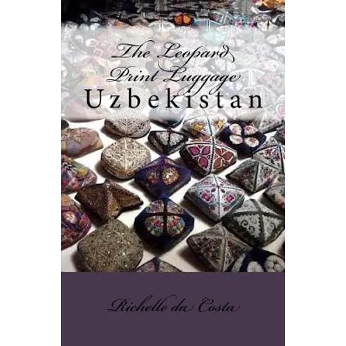 Uzbekistan: The Leopard Print Luggage - Paperback