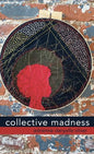 collective madness - Hardcover