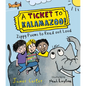 A Ticket to Kalamazoo!: Zippy Poems to Read Out Loud! - Hardcover