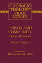 Person and Community: Selected Essays - Paperback