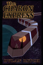 The Charon Express - Paperback