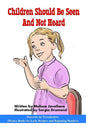 Children should be seen and not heard: Picture Books for Early Readers and Beginning Readers: Proverbs for Preschoolers - Paperback