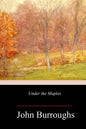 Under the Maples - Paperback