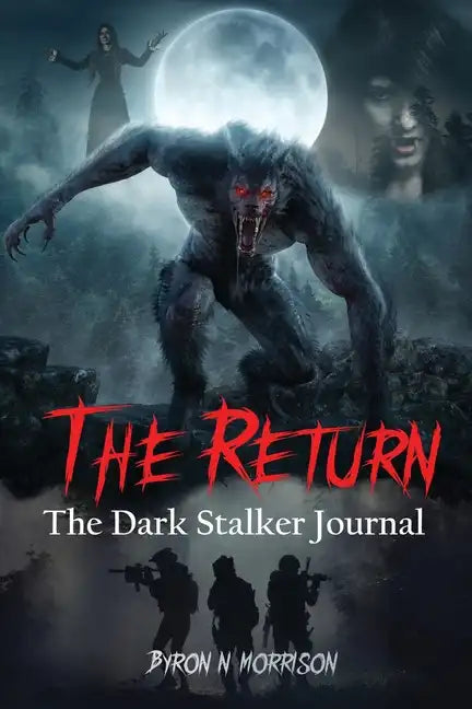 The Return: The Dark Stalker Journal - Paperback