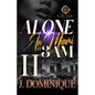 Alone In Miami At 3AM 2: An African American Romance - Paperback