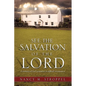 See the Salvation of the Lord - Paperback