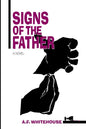 Signs of the Father: A Dana Demeter Mystery #2 - Paperback