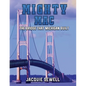 Mighty Mac: The Bridge That Michigan Built - Paperback