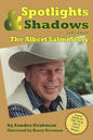 Spotlights & Shadows: The Albert Salmi Story - Paperback