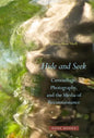 Hide and Seek: Camouflage, Photography, and the Media of Reconnaissance - Hardcover