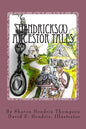 Hendricks(x) Ancestor Tales: Albertus and Helchey, the Immigrants. - Paperback