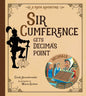 Sir Cumference Gets Decima's Point - Hardcover