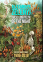 These Long Teeth of the Night - Hardcover