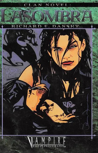 Clan Novel Lasombra: Book 6 of the Clan Novel Saga - Paperback