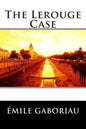 The Lerouge Case - Paperback