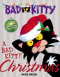 A Bad Kitty Christmas: Includes Three Ready-To-Hang Ornaments! - Hardcover