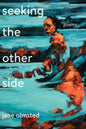 Seeking the Other Side - Paperback