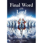 Final Word of the Lord - Paperback
