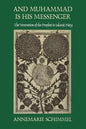 And Muhammad Is His Messenger: The Veneration of the Prophet in Islamic Piety - Paperback
