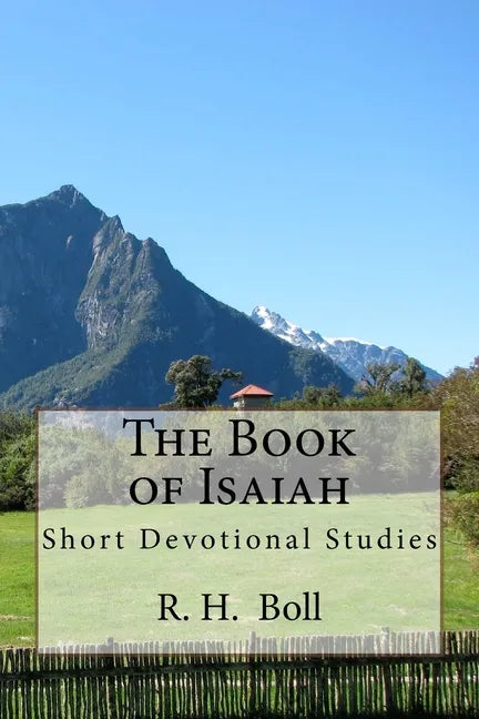 The Book of Isaiah: Short Devotional Studies - Paperback