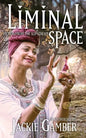Liminal Space: Fiction from the Slipstream - Paperback