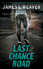 Last Chance Road: A Jake Caldwell Thriller - Paperback