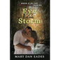 Eye of the Storm: Book 2 in the Caddo Bend Series - Paperback