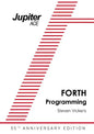 The Jupiter ACE Manual - 35th Anniversary Edition: Forth Programming - Paperback