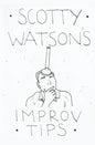 Scotty Watson's Improv Tips - Paperback