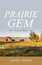 Prairie Gem: A Love Story - Paperback