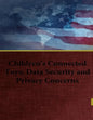 Children's Connected Toys: Data Security and Privacy Concerns - Paperback