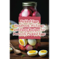 Pickled Eggs Handbook: 93 Tangy and Tasty Recipes for Perfectly Pickled Eggs - Paperback