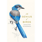 The Genius of Birds - Hardcover
