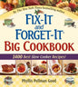 Fix-It and Forget-It Big Cookbook: 1400 Best Slow Cooker Recipes! - Hardcover