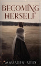 Becoming Herself - Hardcover