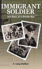 Immigrant Soldier: The Story of a Ritchie Boy - Hardcover