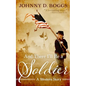 And There I'll Be a Soldier: A Western Story - Paperback